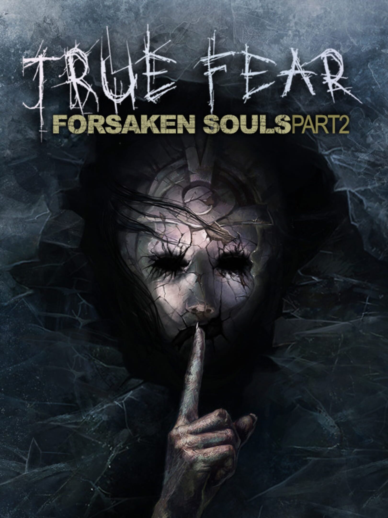 Forsaken souls 2. True Fear: Forsaken Souls Part. True Fear: Forsaken Souls Part 2. Тру Фир Форсакен соулс.